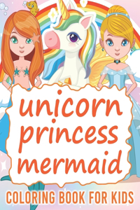 Unicorn Mermaid Princess Coloring book For kids