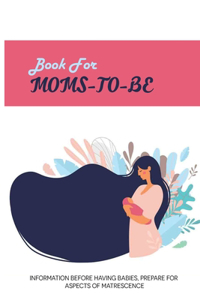 Book For Moms-To-Be
