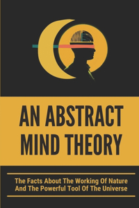 An Abstract Mind Theory