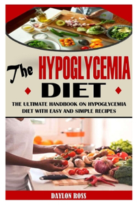 The Hypoglycemia Diet