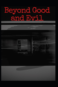 Beyond Good and Evil Annotated