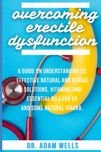 Overcoming Erectile Dsyfunction