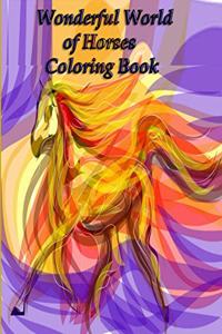 Wonderful World of Horses Coloring Book