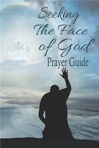 Seeking The Face of God