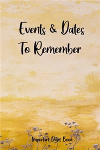 Events and Dates to Remember