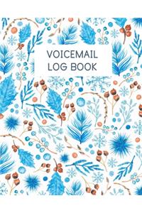 Voicemail Log Book.