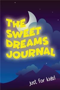 The Sweet Dreams Journal Notebook