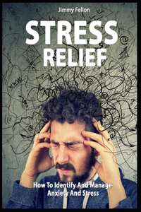 Stress Relief