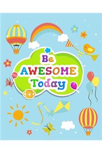 Be Awesome Today