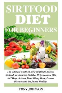 Sirtfood Diet for Beginners