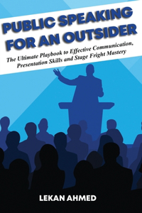 Public Speaking for an Outsider