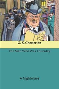 The Man Who Was Thursday