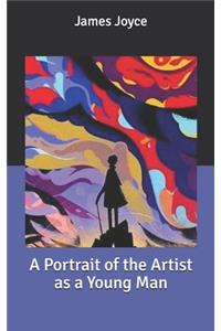A Portrait of the Artist as a Young Man