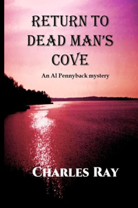 Return to Dead Man's Cove