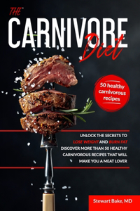 The Carnivore Diet