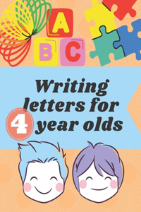 Writing letters for 4 year olds