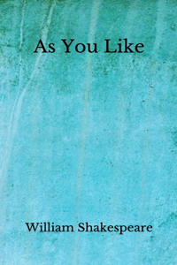 As You Like It