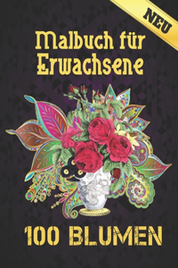 100 Blumen Malbuch für Erwachsene