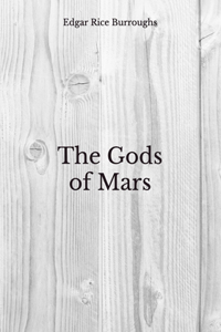 The Gods of Mars