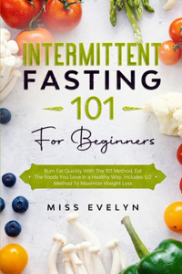 Intermittent Fasting 101