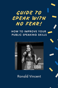 Guide To Speak With No Fear