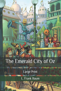 The Emerald City of Oz