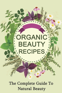 Organic Beauty Recipes
