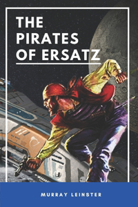 The Pirates of Ersatz