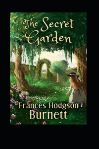The Secret Garden Illustrated