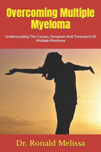 Overcoming Multiple Myeloma