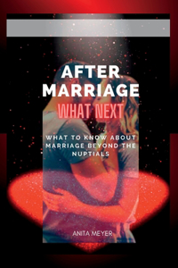 After marriage what next