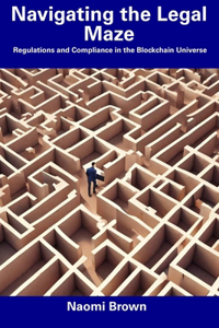 Navigating the Legal Maze