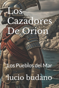 Cazadores De Orion