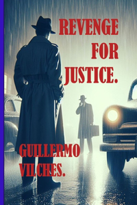 Revenge for Justice
