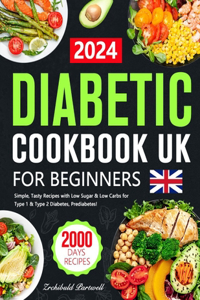 Diabetes Cookbook UK for Beginners