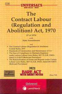 (Universal'S Code C-36) The Contract Labour (Regulation And Abolition) Act, 1970 [2021 E] (Bare Act)