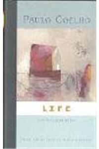 Life : Selected Quotations