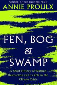 Fen, Bog and Swamp