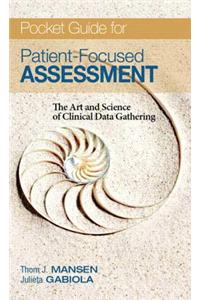 Pocket Guide for Patient Focused Assessment