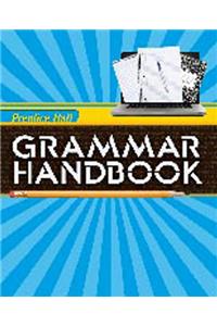 Writing and Grammar 2010 Grammar Handbook Grade 07