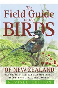 The Field Guide to the Birds of New Zealand