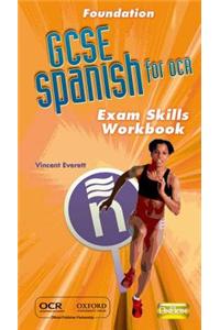 GCSE Spanish for OCR Exam Skills Workbook Foundation