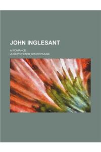John Inglesant; A Romance
