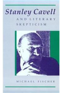 Stanley Cavell and Literary Skepticism