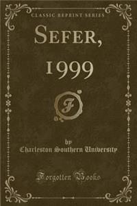 Sefer, 1999 (Classic Reprint)