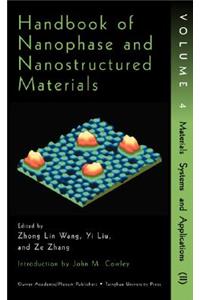 Handbook of Nanophase and Nanostructured Materials Vol. 4