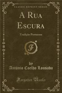 A Rua Escura