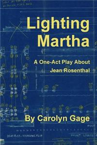 Lighting Martha