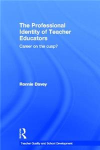 The Professional Identity of Teacher Educators