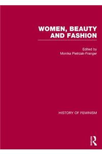 Women, Beauty, and Fashion